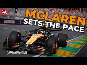 Inside the F1 Paddock - McLaren Secures A Front Row Lockout At Australian Grand Prix