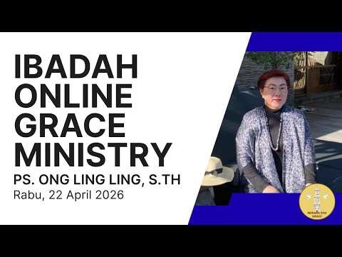 EV Ong Ling Ling S.Th - Short Message April 22, 2026