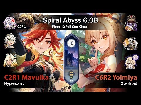 【Spiral Abyss 6.0B】1 more Iansan run before Durin | C2R1 Mavuika Hypercarry & C6R2 Yoimiya Overload
