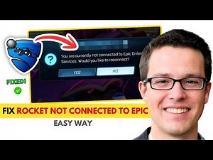 How to Fix Rocket League Not Connected to Epic Online Services –2026
