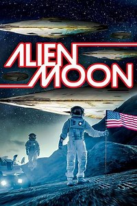 Alien Moon (2019) - Movie