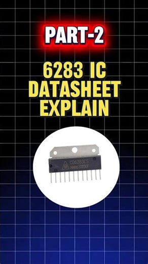[PART-2] 6283 ic Datasheet explain #shorts #shortvideo #sdelectronics
