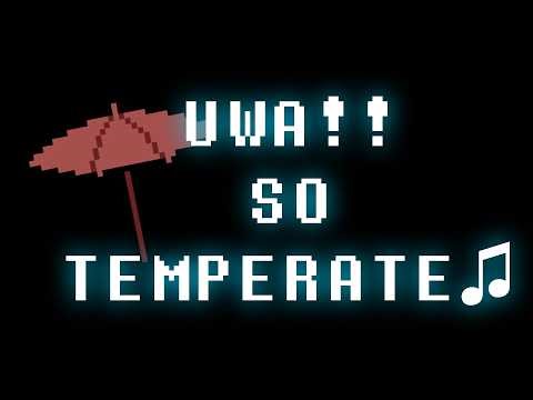 UNDERTALE - Uwa!! So Temperate♫