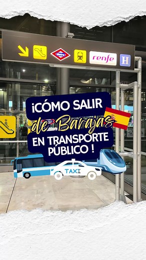 Opciones para Llegar desde Aeropuerto Barajas en Madrid