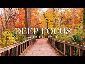 Deep Work Music for Concentration - 12 Hours of Ambient Study Music to Concentrate #42