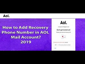 How to Add Recovery Phone Number in AOL Mail Account? 2019