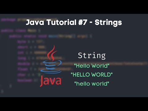 Java Tutorial #7 - Strings