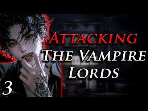{M4F} Attacking Your Vampire Captor | [Slowburn][Enemies To Lovers][Vampire X Vampire Hunter]
