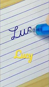 “Lucy” Beautiful name in Cursive writing | Handwriting | Calligraphy | Lettering