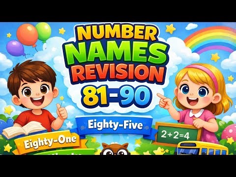 Number Names Revision 81 to 90 | Learn & Practice for Kids | Class 1 Maths
