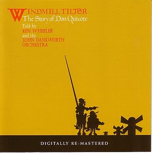 Ken Wheeler And The John Dankworth Orchestra - Windmill Tilter (The Story Of Don Quixote)