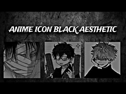15 BEST ANIME BOY AESTHETIC WITH BLACK | PROFILE PICTURE | ICON+PFP ☘️ | ANIME BLACK ICON |