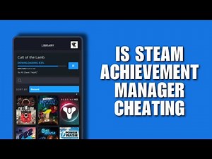 Is Steam Achievement Manager Cheating? Pros & Cons Explained (Explanation)