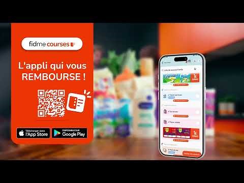 Fidme Courses, l’appli de listes de courses qui vous REMBOURSE ! 🛒💰