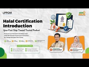 Halal Certification Introduction : Your First Step Toward Trusted Product