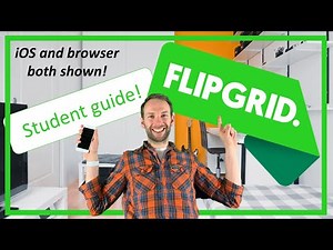 Flipgrid - How to submit a video - Student and teacher guide for both app and browser!