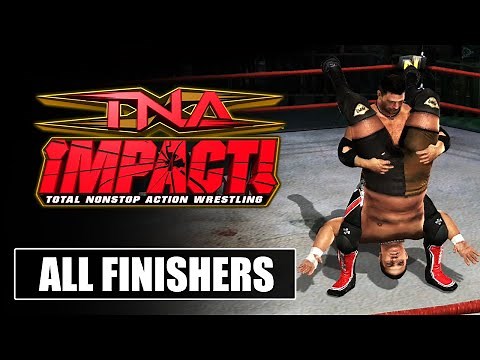 TNA Impact Game: All Finishers (4K 60FPS)