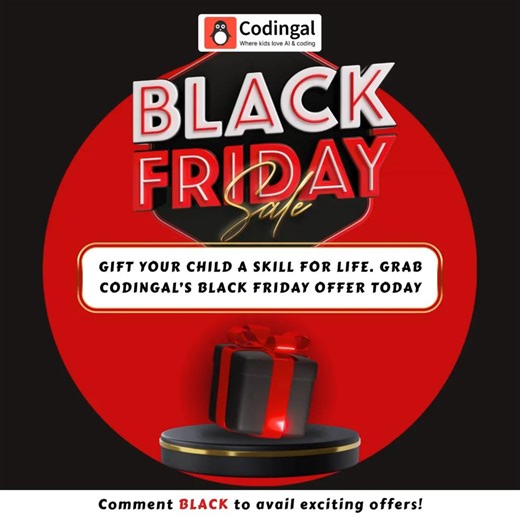 Why shop for things they’ll outgrow when you can invest in skills they’ll use forever? Codingal’s Black Friday offer is live for a short time—don’t miss it.✨ Comment BLACK to unlock exclusive discounts. #BlackFridayOffer #Codingal #KidsWhoCode #FutureCoders #LimitedPeriodOffer #DealOfTheDay | Codingal