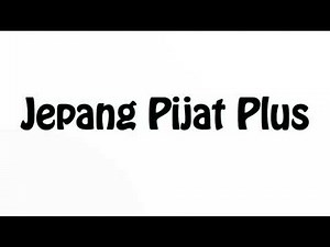 Learn How To Pronounce Jepang Pijat Plus