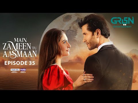 Main Zameen Tu Aasmaan Ep 35 (Subtitles) 24th Dec 2025 | VGO TEL, Happilac & Padel + ISB | Green TV