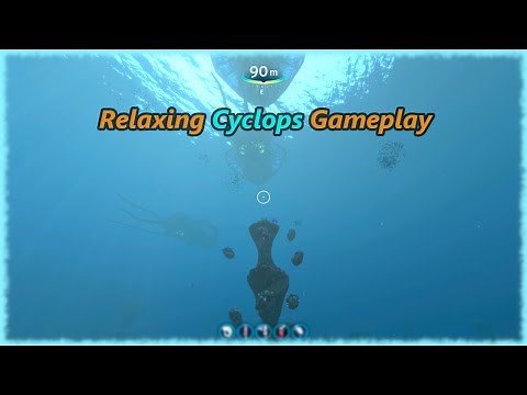 Subnautica - Relaxing Cyclops Gameplay (No Commentary)
