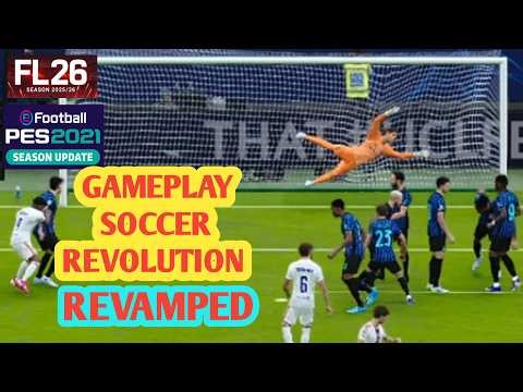 PES 2021 Gameplay Soccer Revolution Revamped 2.0 - Brand New Release