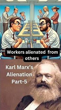 Alienation Part 5 #sociology