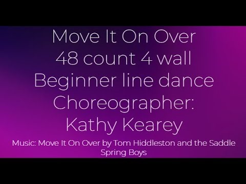 Move It On Over Line Dance - Cho: Kathy Kearey (AUS) - Official Demo
