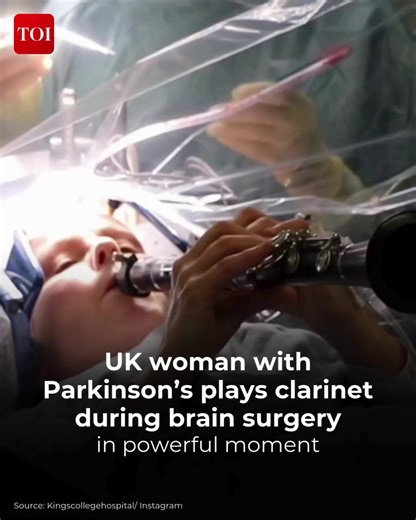 A 65-year-old #British woman with #Parkinson's disease underwent deep brain stimulation #surgery while awake. During the procedure, she played her #clarinet as #electrodes were implanted, demonstrating immediate improvements in her finger movements. More details 🔗 http://toi.in/jmbhja6 📹:Kingscollegehospital/ Instagram #SocialMeida #Hospital #Medical #Health | The Times of India