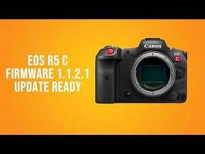 Canon R5 C Firmware UPDATE — IN DEPTH Review After Proper Testing