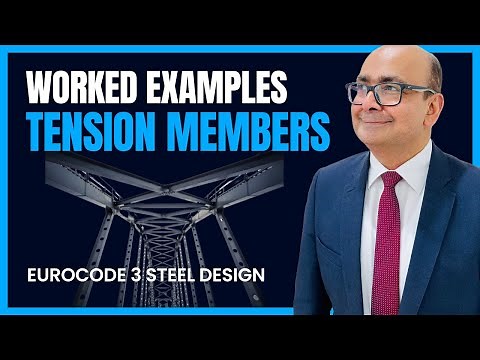 06 Tension Member Design Tutorial | Eurocode 3 Steel Design series