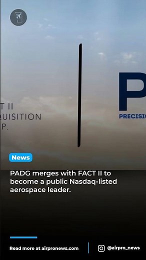 Precision Aerospace & Defense Group’s $320M SPAC Merger Explained