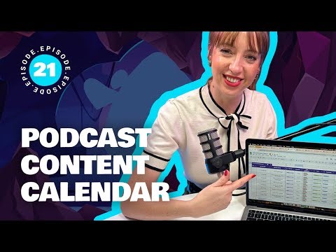 Creating a podcast content calendar and preparing for batch recording