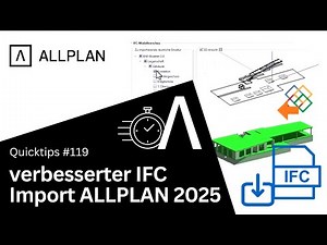 #119 ALLPLAN Quicktips: verbesserter IFC Import V25