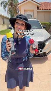 🤨How do you wash a bedazzled car?