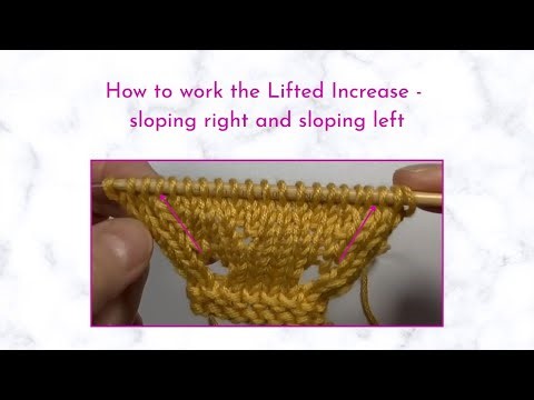 Lifted Increases in Knitting: Master the Left & Right Variations!