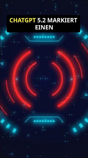 ChatGPT 5.2: Die wichtigsten Neuerungen im Überblick 🤖📊