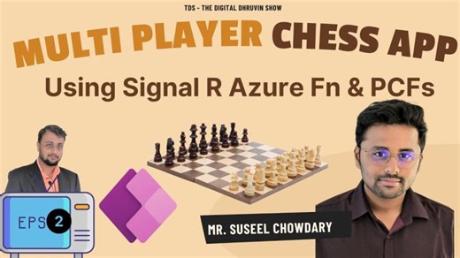 Building a Multiplayer Chess App in Power Apps with SignalR, Azure Functions PCF | Dilip Shah