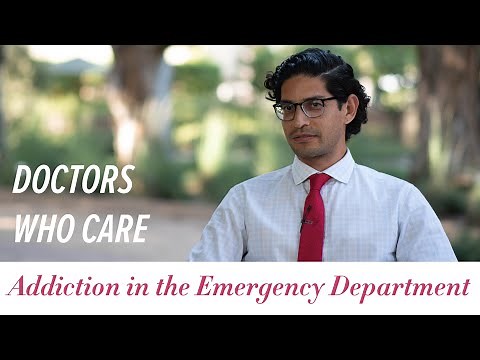 Doctors Who Care, Treating Opioid Addiction in the Emergency Department
