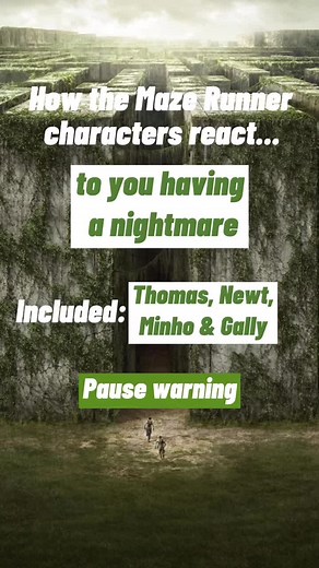 Maze Runner Boys React to Your Nightmare | Requests Welcome!