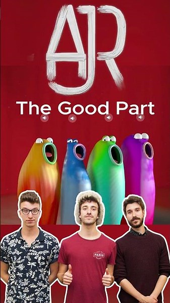 AJR - The Good Part - Blob Opera