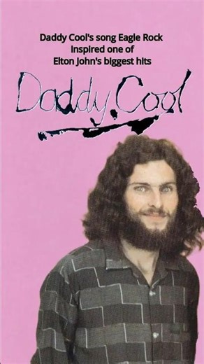 Daddy Cool, How Ross Wilson inspired Elton John
