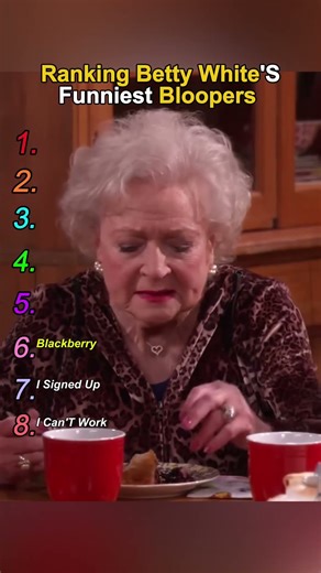 Ranking Betty White's funniest Bloopers