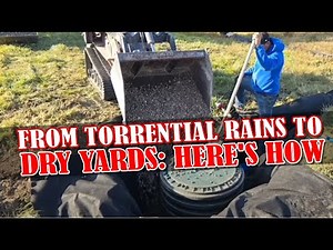 How to Build a Massive Dry Well: Bonus Footage Included