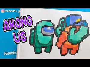 COMO DIBUJAR UN IMPOSTOR EN ACCION - AMONG US PIXEL ART - PIXELADOS
