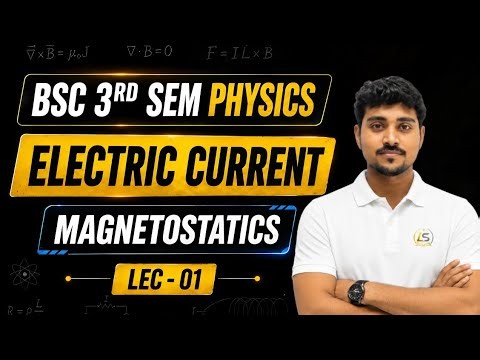 Electric Current | Relation between current density and drift velocity | Bsc 3rd semester physics