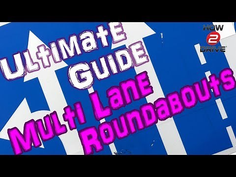 MULTI-LANE ROUNDABOUTS | The Ultimate Guide to large roundabouts | Learn to drive with Howard.
