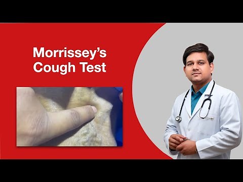 Morrissey’s Cough Test