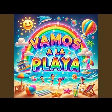 Vamos A La Playa