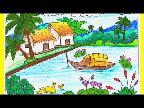 VẼ TRANH PHONG CẢNH: PHONG CẢNH QUÊ HƯƠNG EM ĐƠN GIẢN